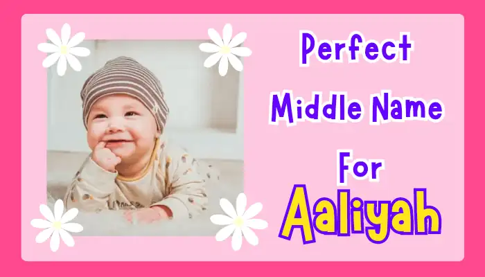 Middle Names For Aaliyah