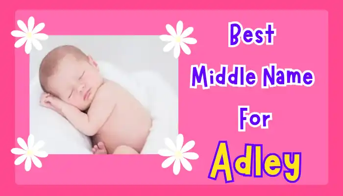 Middle Names For Adley