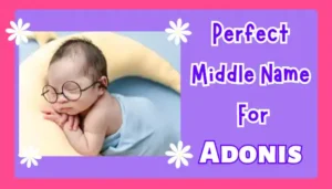 Middle Names For Adonis