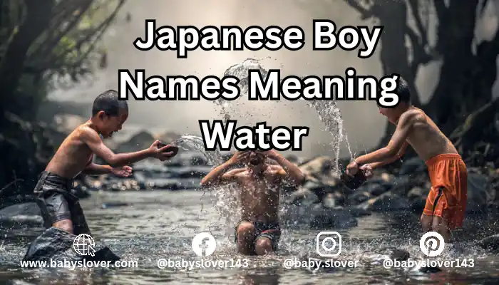 Japanese boy Names Meaning Water