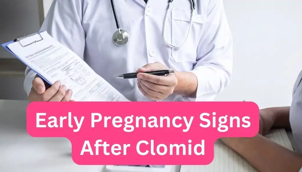 early pregnancy signs after clomid
