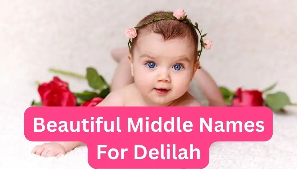 Middle Names For Delilah