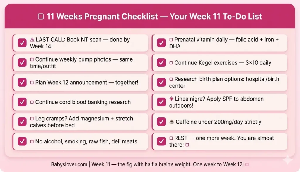 11 weeks pregnant checklist NT scan birth plan announcement prep week 11 first trimester