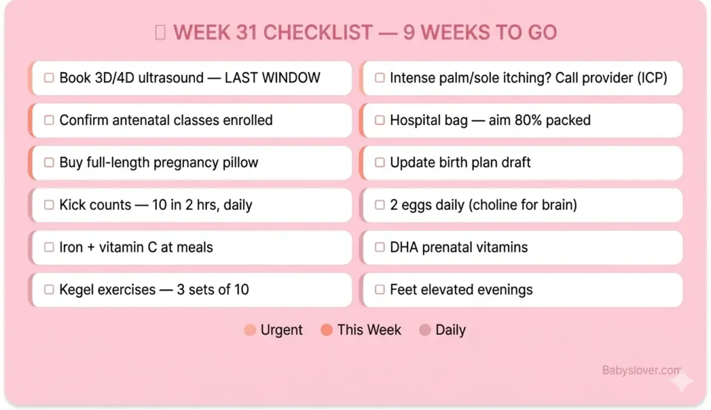 31 weeks pregnant checklist third trimester what to do this week