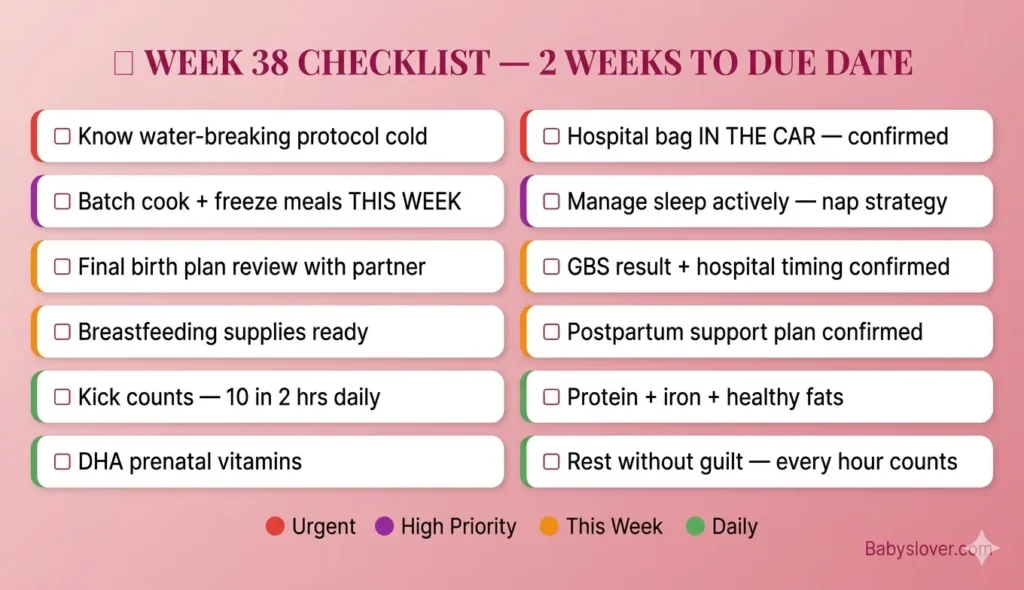 38 weeks pregnant checklist early term 2 weeks to due date